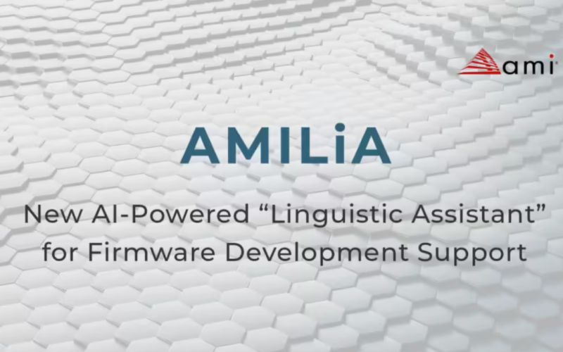 AMI launches AMILiA assistant to accelerate firmware development.